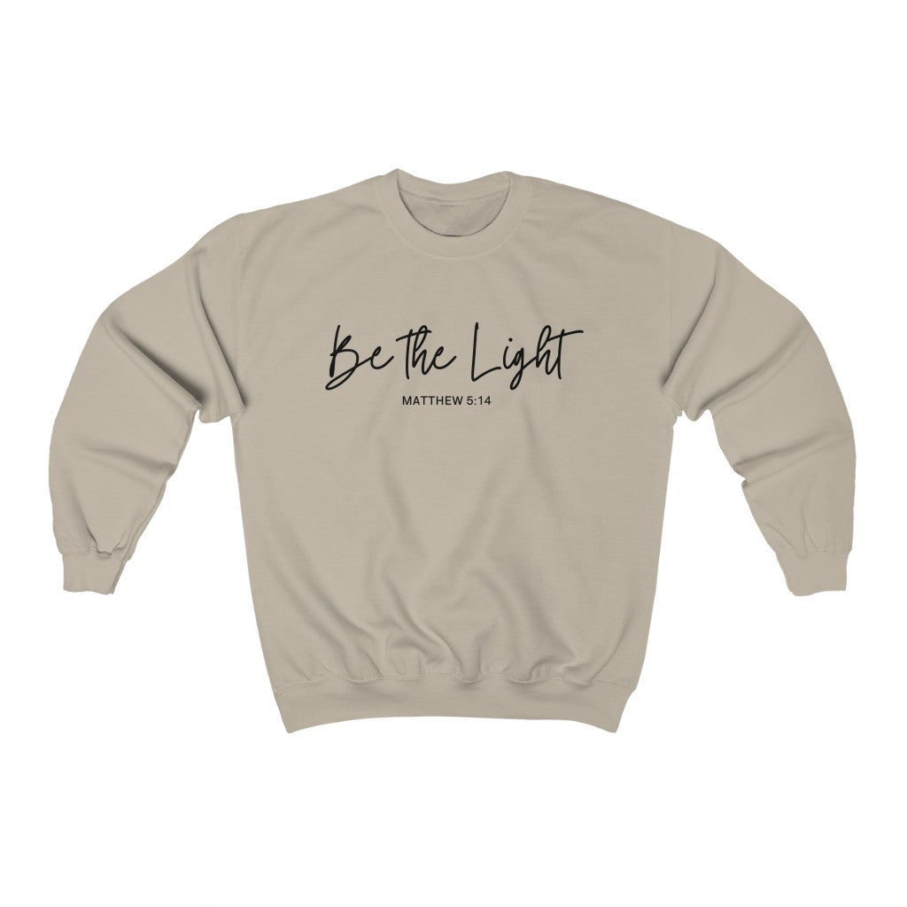 Be the Light Crewneck Sweatshirt Black Print